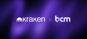 Kraken strengthens European business with completion of BCM acquisition