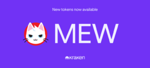 MEW is available for trading!